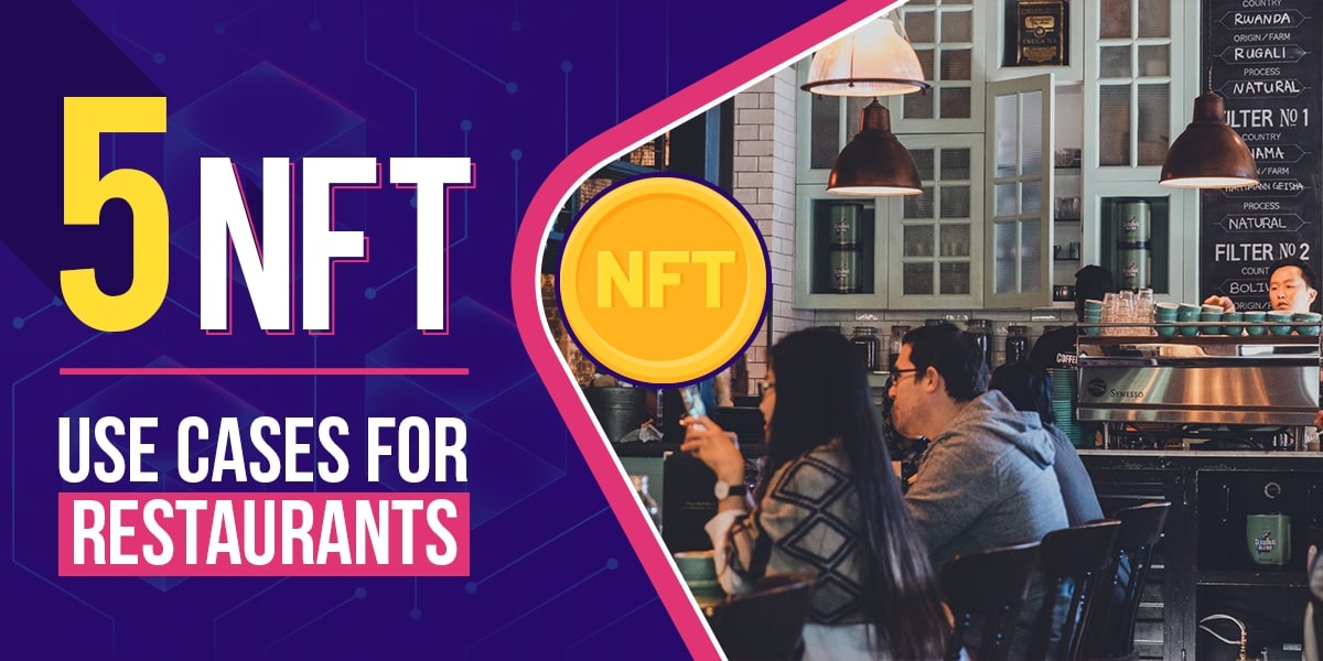 Nft use cases for restaurants